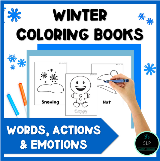 Winter Coloring Vocabulary, Action Verbs, & Feelings, Emotions Picture Activities Speech Therapy