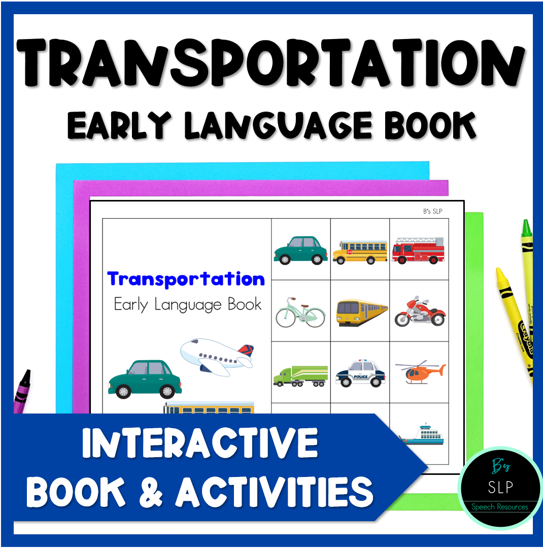 Transportation Early Language Preschool Book and Activities Speech Therapy