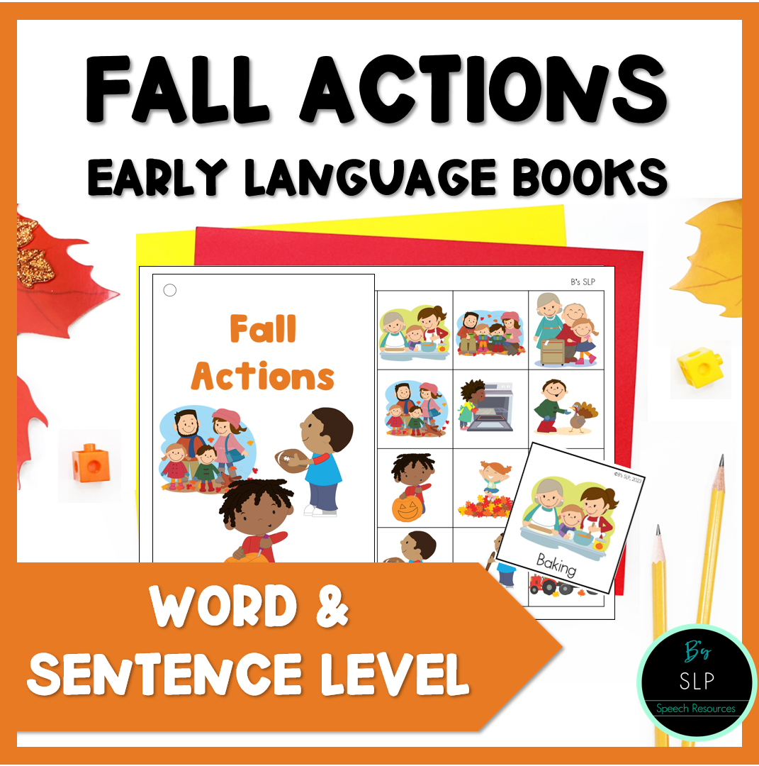 Fall Actions and Verbs Preschool Language Books and Activities Speech Therapy