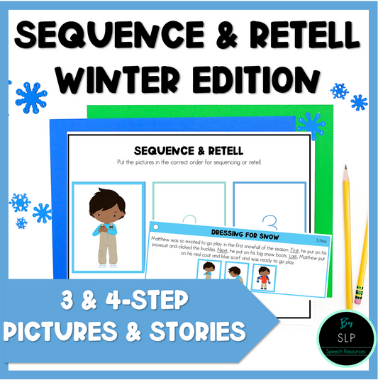 Winter Sequence and Retell Stories and Picture Activities Speech Therapy